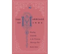 Rachel Ablow The Marriage of Minds (Copertina rigida)