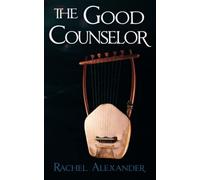 Rachel Alexander The Good Counselor (Tascabile) Hades and Persephone