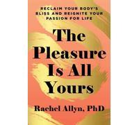 Rachel Allyn The Pleasure Is All Yours (Tascabile)