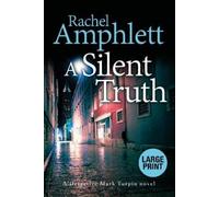 Rachel Amphlett A Silent Truth (Tascabile) Detective Mark Turpin