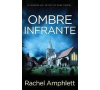 Rachel Amphlett Ombre infrante (Tascabile) Le Indagini del Detective Mark Turpin