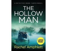 Rachel Amphlett The Hollow Man (Tascabile) Detective Mark Turpin Crime Thrillers