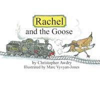 Rachel and the Goose