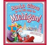 Rachel Ashford Santa Claus is on His Way to Michigan (Libro di cartone)