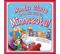 Rachel Ashford Santa Claus is on His Way to Minnesota (Libro di cartone)