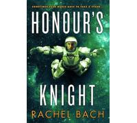 Rachel Bach Honour's Knight (Tascabile) Paradox