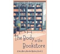 Rachel Beattie The Body in the Bookstore (Tascabile) Very Merry Murder Mystery