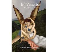 Rachel Beth Cunning Ira Veneris (Tascabile) Cupid and Psyche