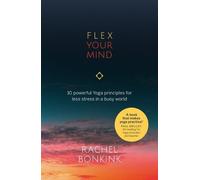 Rachel Bonkink Flex Your Mind (Tascabile)