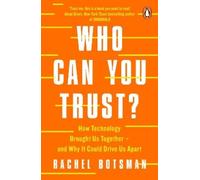 Rachel Botsman Who Can You Trust? (Tascabile)