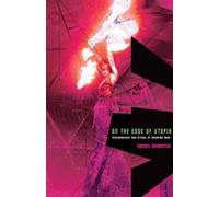 Rachel Bowditch On the Edge of Utopia (Copertina rigida) Enactments