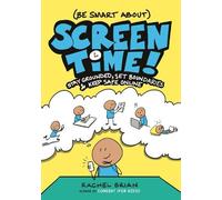 Rachel Brian (Be Smart About) Screen Time (Copertina rigida)