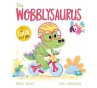 Rachel Bright A DinoFeelings Book: The Wobblysaurus (Copertina rigida)