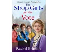 Rachel Brimble The Shop Girls Get the Vote (Copertina rigida)
