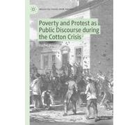 Rachel Broady Poverty and Protest as Public Discourse during (Copertina rigida)