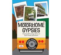 Rachel C Thompson Lisa Cross Motorhome Gypsies (Tascabile)