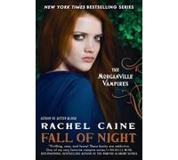 Rachel Caine Fall of Night (Tascabile) Morganville Vampires