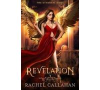 Rachel Callahan Revelation (Tascabile) Ethereal Gods
