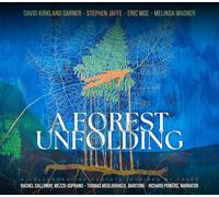 Rachel Calloway - A Forest Unfolding