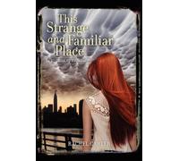 Rachel Carter This Strange and Familiar Place (Copertina rigida)