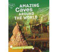 Rachel Castro Amazing Caves Around the World (Copertina rigida)