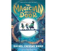 Rachel Chivers Khoo The Magician Next Door (Copertina rigida)