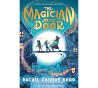 Rachel Chivers Khoo The Magician Next Door (Tascabile)