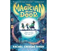 Rachel Chivers Khoo The Magician Next Door (Tascabile)