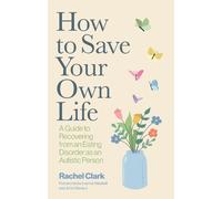 Rachel Clark How to Save Your Own Life (Tascabile)