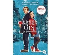 Rachel Cohn Dav Dash & Lily - Ein Winterwunder: Das Buch zur Netflix (Tascabile)