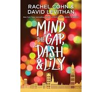 Rachel Cohn David Levithan Mind the Gap, Dash & Lily (Tascabile)