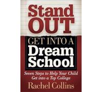 Rachel Collins Stand Out Get into a Dream School (Tascabile)