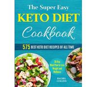 Rachel Collins The Super Easy Keto Diet Cookbook (Tascabile)