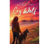 Rachel Cort Cry Wolf (Tascabile)
