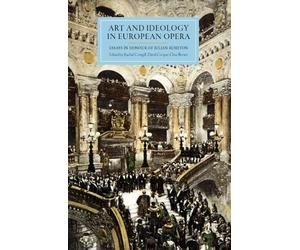 Rachel Cowgill Art and Ideology in European Opera (Copertina rigida)