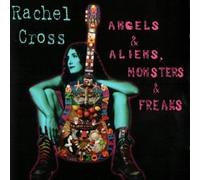 Rachel Cross - Angels & Aliens Monsters & Fre