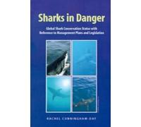 Rachel Cunningham-Day Sharks in Danger (Tascabile)