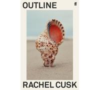 Rachel Cusk Outline (Tascabile)