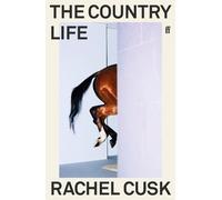 Rachel Cusk The Country Life (Tascabile)