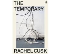 Rachel Cusk The Temporary (Tascabile)
