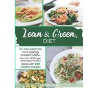 Rachel Dash LEAN & GREEN DIET: Burn Fat, Kill Hunger and Enjoy Flavo (Tascabile)