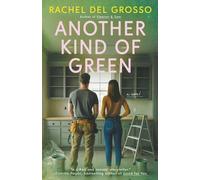 Rachel del Grosso Another Kind of Green (Tascabile)
