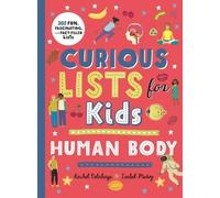 Rachel Delahaye Curious Lists for Kids - Human Body (Copertina rigida)