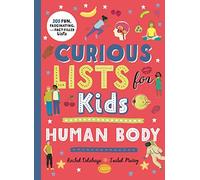 Rachel Delahaye Curious Lists for Kids - Human Body (Tascabile) Curious Lists