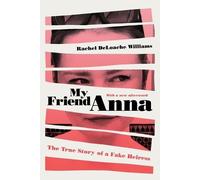 Rachel Deloache Williams My Friend Anna (Tascabile)
