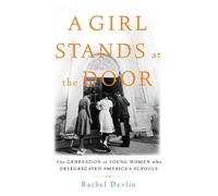 Rachel Devlin A Girl Stands at the Door (Copertina rigida)