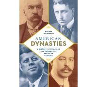 Rachel Dickinson American Dynasties (Tascabile)