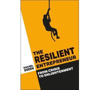 Rachel Doern The Resilient Entrepreneur (Tascabile)