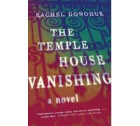 Rachel Donohue The Temple House Vanishing (Tascabile)