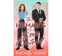 Rachel Dove The Hitman's Love Contract (Tascabile)